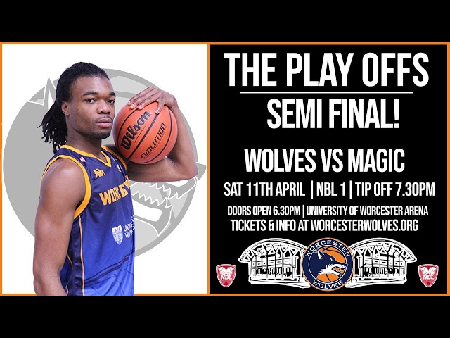 Worcester Wolves vs Manchester Magic - NBL1 Play Off Semi Final - 11/04/2026