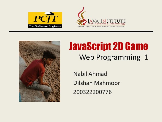 JavaScript 2D Game Development | Java Institute | Nabil Mahmoor