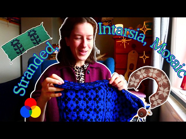 Knitting Podcast Ep. 24: 3 Types of Colourwork on My Needles🧶Stranded, Mosaic, & Intarsia!