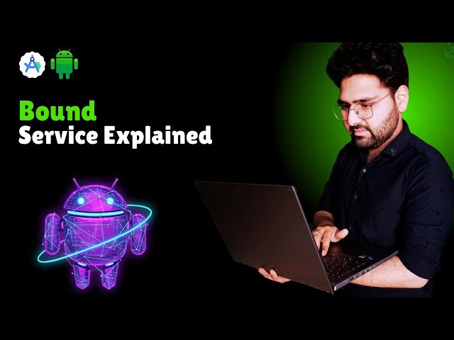 Bound Service Tutorial in Android | Complete Service Binding Guide in Hindi | 2026