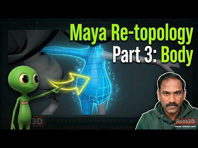 Maya Retopology Series Part 3: Building Perfect Body Mesh