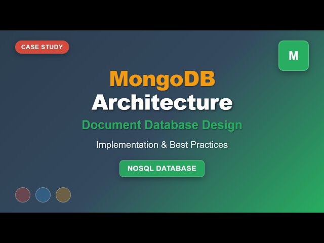 MongoDB Architecture Explained: A Beginner's Guide to NoSQL Databases