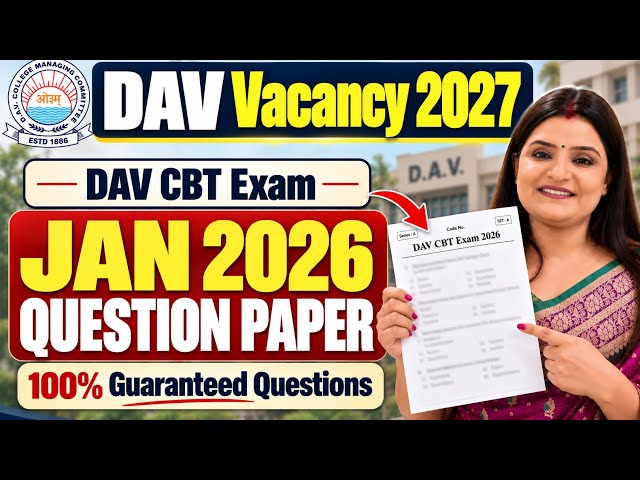 DAV Vacancy 2027 🔥 DAV CBT Exam Jan 2026 Question Paper | 100% Guaranteed Questions | Paper Analysis