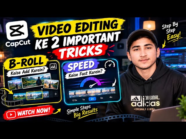 CapCut Mein B-Roll & Speed Kaise Add Karein? 🔥 | Video Editing Tutorial