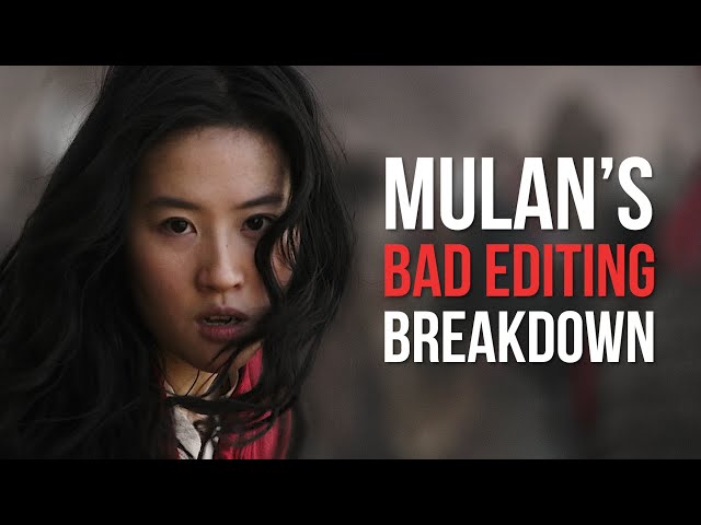 Mulan's Terrible Editing -  A Breakdown