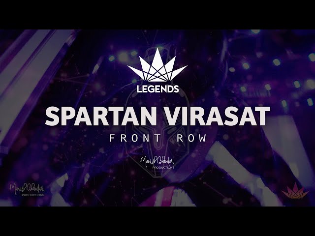 Spartan Virasat | 2025 Legends | Front Row | Manish Bhandari Productions