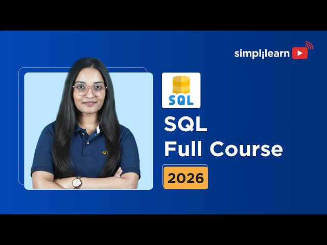 SQL Full Course 2026 [FREE] | SQL Tutorial For Beginners 2026  | Advanced SQL Course | Simplilearn