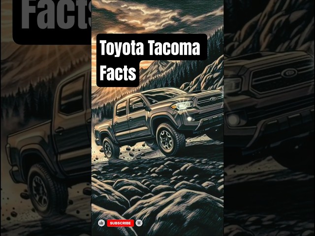 Toyota Tacoma Facts#tacoma