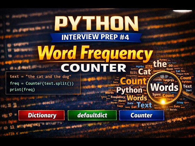 Python Interview Prep #4 – Word Frequency Counter Explained