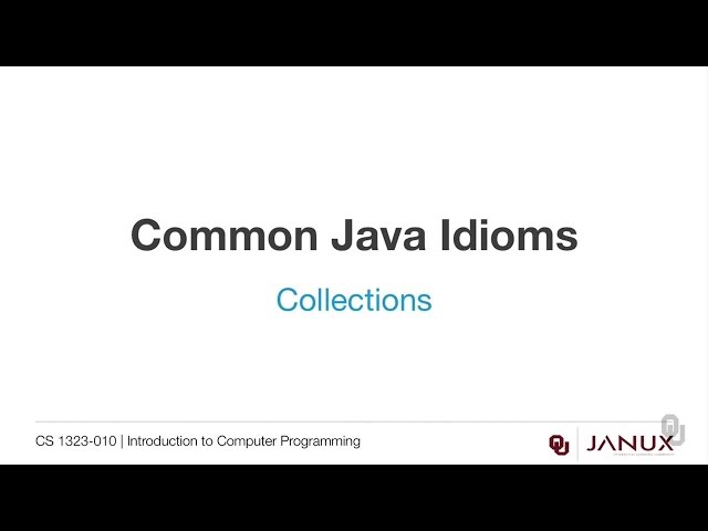 Introduction to Computer Programming - Example - Collections and Java Idioms