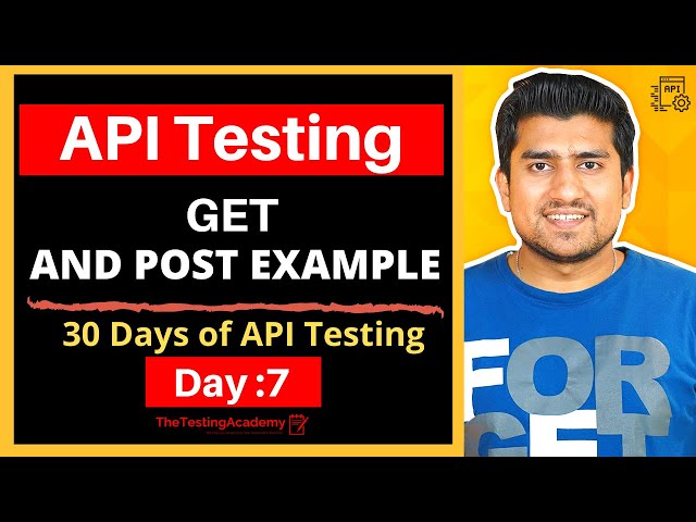 GET and POST API | 30 Days of API Testing | Day 7