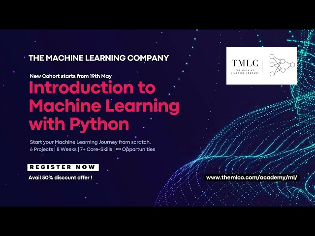 Introduction to Machine Learning with Python Live Program by TMLC