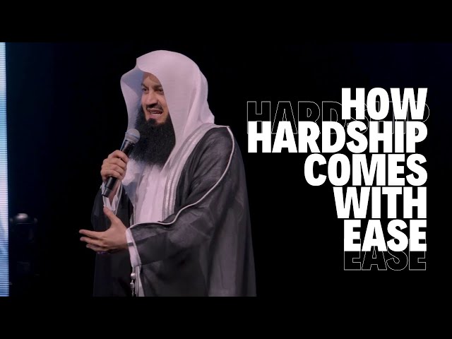 How Hardship Comes With Ease! | Mufti Menk | London - Excel 02
