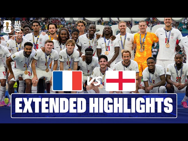 France v England - 30-Minute EXTENDED HIGHLIGHTS | 2026 FIFA World Cup 3rd-Place Playoff