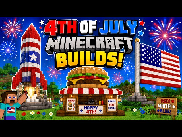 We Built GIANT 4th of July Creations in Minecraft!