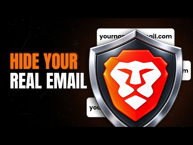 Brave Can Now Hide Your REAL Email From Websites (Here's How)