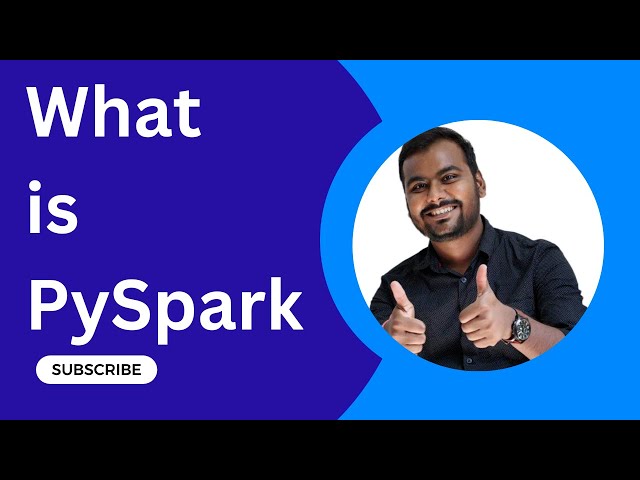 What is Pyspark?