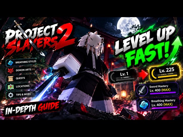 FASTEST Way to MAX Level & Mastery in Project Slayers 2! (In-Depth Guide)