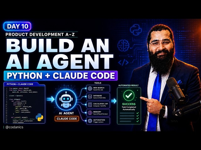 Day-10: How to Build an AI Agent in Python & Claude Code 🤖🐍 | Product Development A-Z