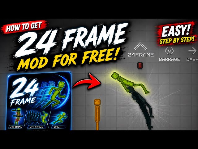 How to Install 24 Frame Mod on Android | FREE Download | Melon Sandbox