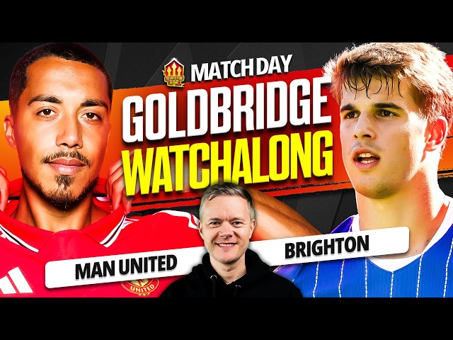 MAN UNITED vs BRIGHTON LIVE Watchalong with Mark Goldbridge