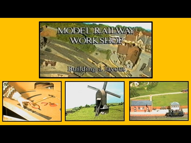 Model Railway Workshop - Building a Layout (1993)