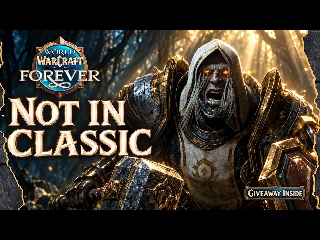 WoW Forever Every Change From Classic