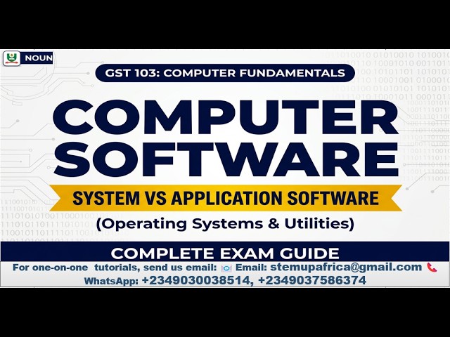 Computer Fundamentals: System vs Application Software | NOUN GST103 Tutorial