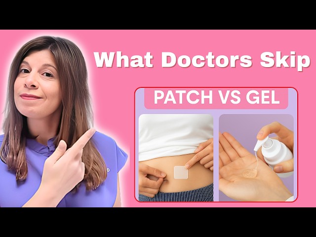Estrogen Patch vs Gel: Which Works Better?