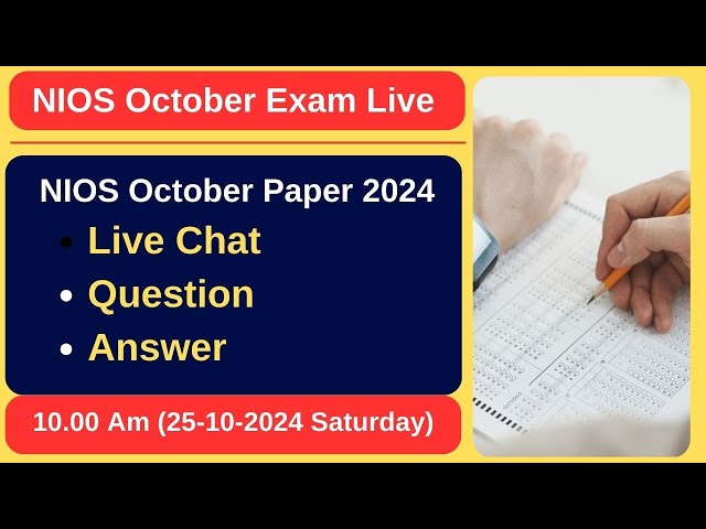 NIOS October Exam Live Chat - Q  & A #nios