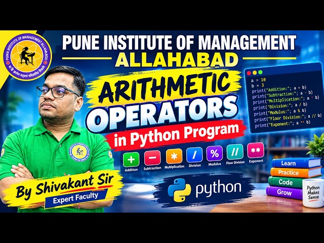 Arithmatic Operators | Python Programing | Shivakant Sir | PIM Allahabad