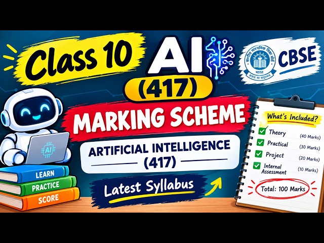 Class 10 AI (417) Marking Scheme 2026-27 | CBSE Latest Syllabus & Exam Pattern #Class10AI #AI #CBSE