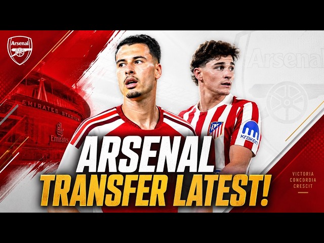 Arsenal transfer latest: Martinelli to Al Hilal? | Alvarez saga continues