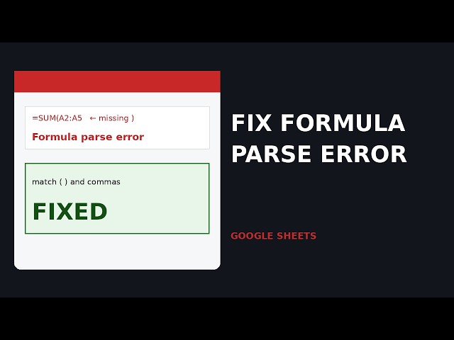 How to Fix Formula Parse Error in Google Sheets