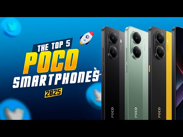 🔥 TOP-5 POCO Smartphones 2025 – The Best Phones You MUST See! 😱📱