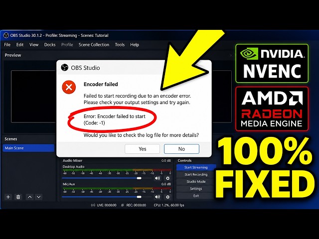 How To Fix OBS Studio NVENC or AMD Encoder Error