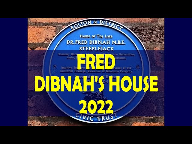 Fred Dibnah's House 2022 (Unique Insight) Exclusive