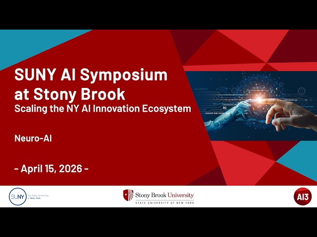 2026 SUNY AI Symposium at Stony Brook - Neuro-AI