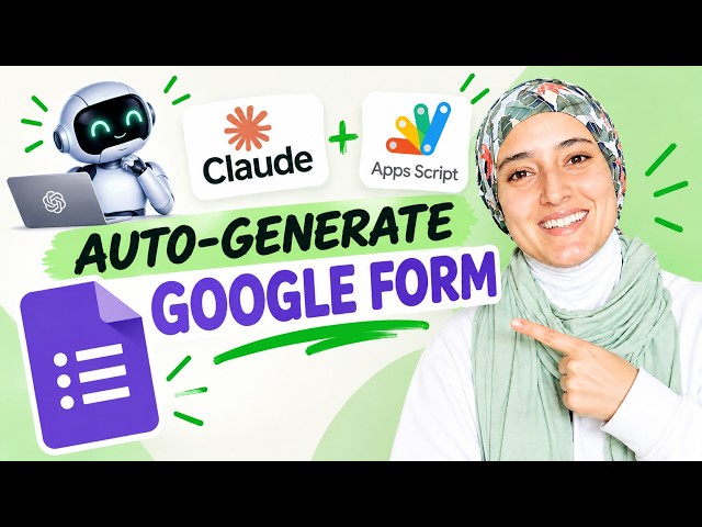 Auto Generate Google Forms with Claude & Google Apps Script | Easy Tutorial | Boost Productivity