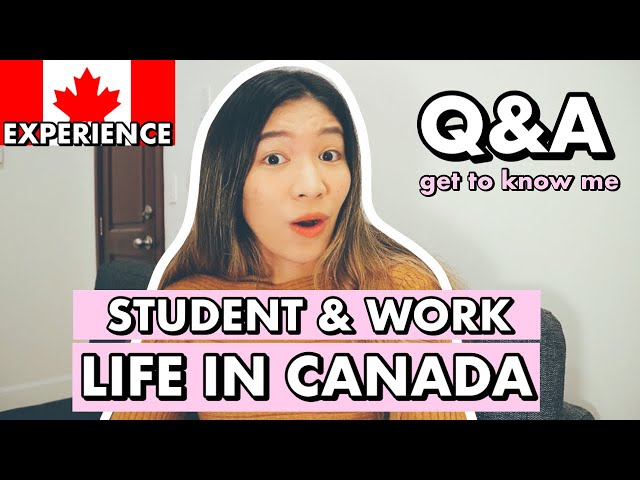 Life in Canada as an International Student Q&A