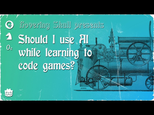 Should I use AI while learning how to code games?