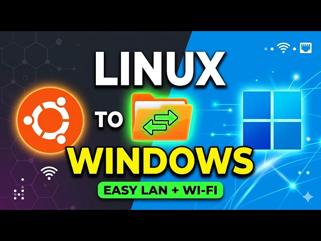 Share Any Linux Folder with Windows Over LAN or Wi-Fi