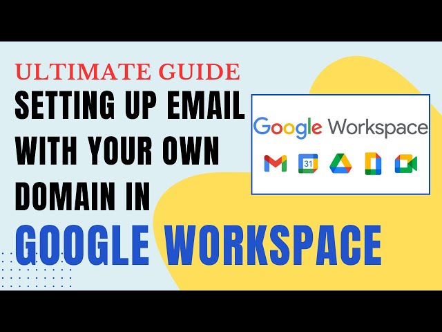 How to set up email with your own domain in Google Workspace 2024
