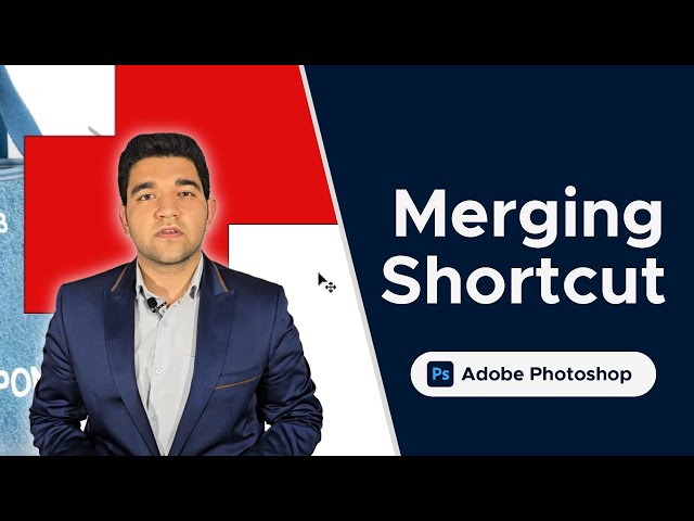Shortcut to Merging Layers in Adobe Photoshop — Speed Up Your Workflow