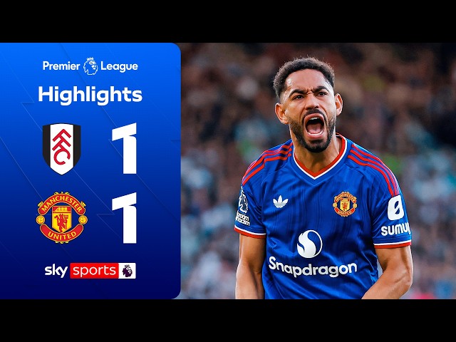 Man Utd snatch LATE point at Fulham! | Fulham 1-1 Man Utd | Premier League Highlights