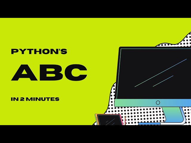 Python's ABC (Abstract Base Class) in 2 Minutes
