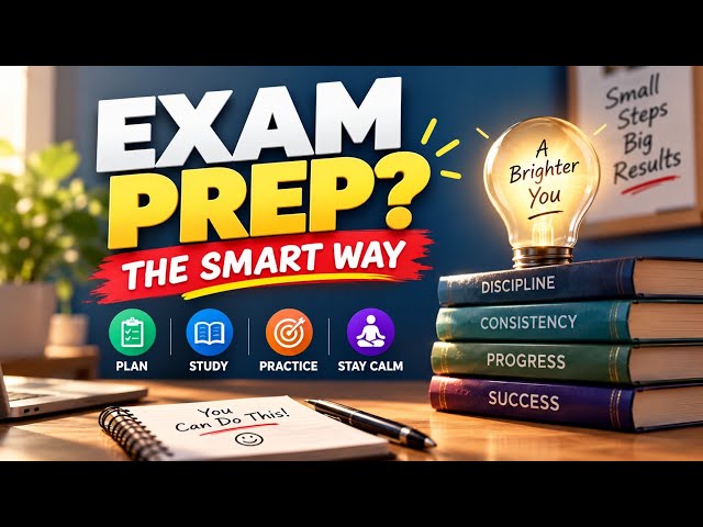How to Prepare for Exams | Best Exam Tips & Smart Study Routine for Students