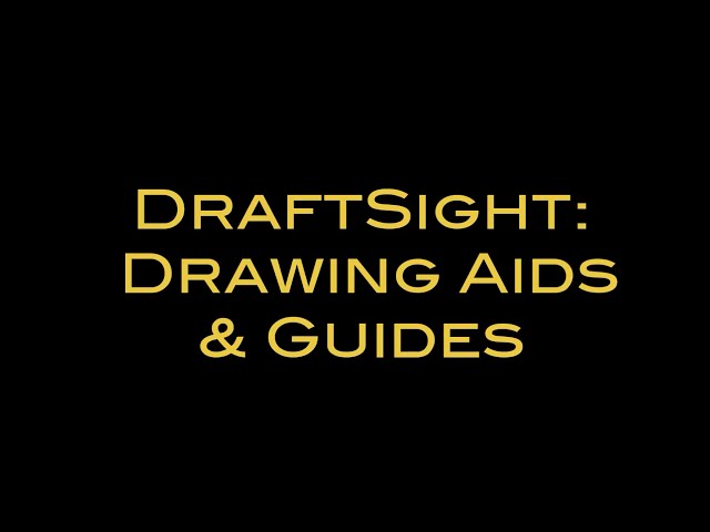 DraftSight - The Status Bar's Aids and Guides (3 of 6)