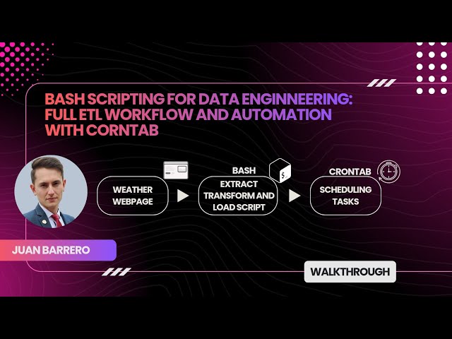 Bash Scripting for Data Engineering: Full ETL Workflow and automation with Crontab