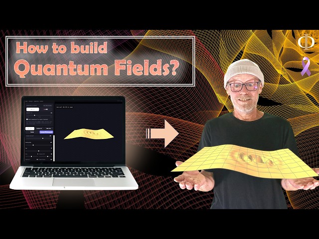 How to build Quantum Fields! (Physics, Computer Science)